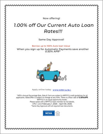 Wilmington Police and Fire FCU Auto Loan January Flyer 2025, Wilmington Police and Fire FCU, WPFFCU, auto loan January 2025, 1.00% off current Wilmington Police and Fire FCU auto loan rates, borrow up to 100% of auto loan value, sign up for automatic paym